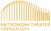 Metronom Theater Oberhausen