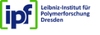 Leibniz-Institut für Polymerforschung Dresden e.V.