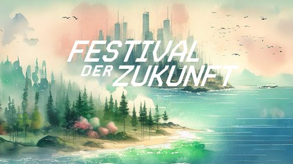 Plakat vom Festival der Zukunft, gemalter See mit Wald und Stadt im Hintergrund